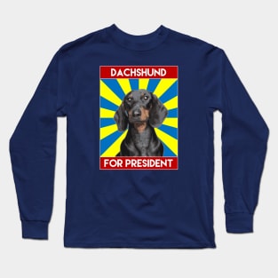 Dachshund For President (Black) Long Sleeve T-Shirt